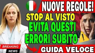 Nuove Procedure per Immigrazione in Italia – Non Fare Questi Errori