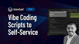 From Vibe-Coding Automation Scripts to Self-Service with Itential & AI
