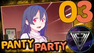 03 - ► ПАНЦУ-ДАОСИЗМ ◄ Panty Party