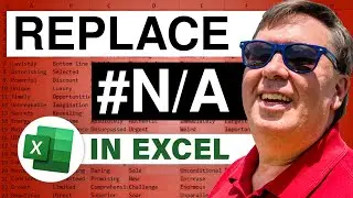Excel - Replace #N/A: Episode 1595