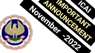 ICAI IMPORTANT ANNOUNCEMENT FOR ALL CA STUDENTS FOR NOVEMBER 2022 EXAM