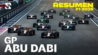 Resumen del GP de Abu Dabi - F1 2025 | V&iacute;ctor Abad
