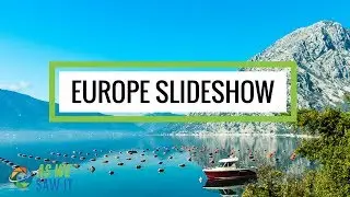 Europe Slideshow: 101 Top Photos in 10 Minutes