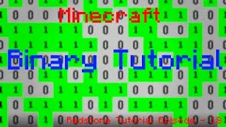 BINARY TUTORIAL - Minecraft Redstone Tutorial 18