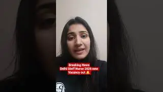 Delhi Staff Nurse 2026 New Vacancy out 🔔 #shorts #trendingshorts #dsssb