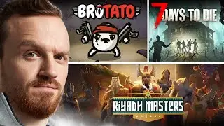 Dread 26.07.2023 | Dota 2 - Riyadh Masters 2023 - Day 8 / Brotato / 7 Days to Die