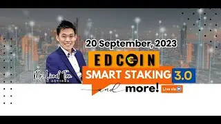 ZOOM Recording | EDCOIN SMART STAKING 3.0 and MORE!