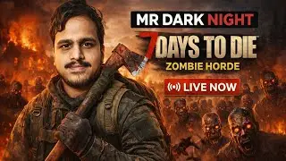Zombie Horde Aa Gayi 😳 | LIVE NOW  | 7 Days To Die LIVE @ActiveNandu143 @ABHIPLAYZLIVE01