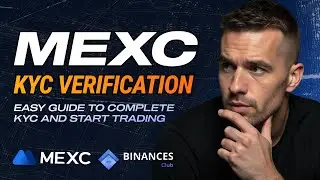MEXC KYC Verification | How To Verify MEXC Account 2026