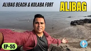 Exploring Alibag Beach & Kolaba Fort: A Hidden Gem of India