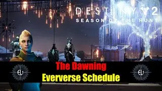 Destiny 2 [S12] 2020 The Dawning Event Eververse Schedule