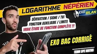 [TERM SPÉ MATHS] LOGARITHME NÉPÉRIEN / TVI SIGNE FONCTION AUXILIAIRE EXERCICE BAC 2021 CORRIGÉ