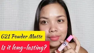 G21 LIP TINT SWATCH & REVIEW | SUPER POWDER MATTE