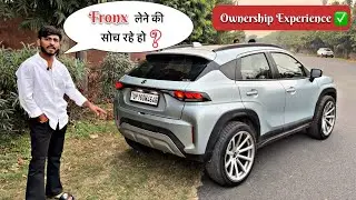 अगर आप भी Fronx लेने की सोच रहे हो , तो सुन लो 😳 || Fronx Ownership Experience ✅