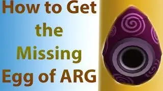 How to Get the Missing Egg of ARG | ROBLOX Egg Hunt 2019 Guide