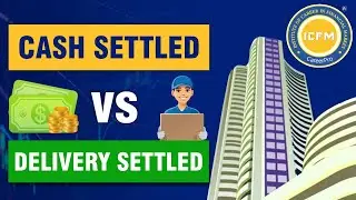 Cash Settlement vs Delivery Settlement In Options and Futures