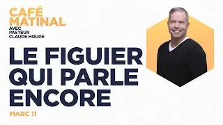 Marc 11 : Vivre une vie surnaturelle | Claude Houde