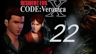 Resident Evil: Code Veronica X (HD) ~ Part 22