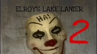 Elroy's Lake Lanier 2: Die Kevin Die ( 2025)