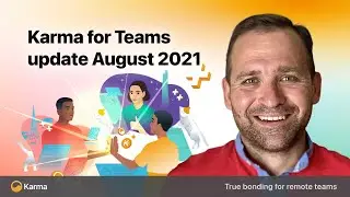 Karma for Teams product update #5 (Aug 2021)