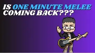 Is One Minute Melee coming back??