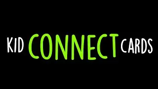 Kid Connect Cards