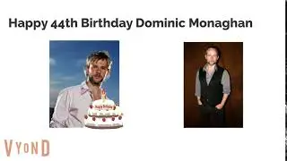 Happy 44th Birthday Dominic Monaghan LATE