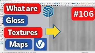 What are Gloss Map Textures | Part 106 | How to Use Gloss Maps in SketchUp V-Ray (Hindi)