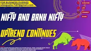📈 UPTREND CONTINUES | NIFTY PREDICTION | BANK NIFTY 📉