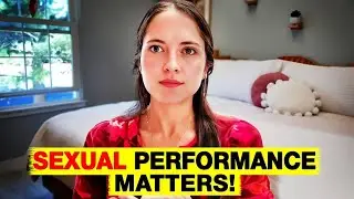 Sexual Performance Matters | Confidence, Masculinity & Relationship Growth