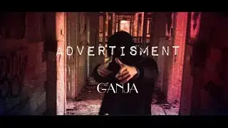 GANJA - AVERTISMENT (VIDEOCLIP OFFICIAL)