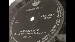 Erasmo Carlos ‎– Coqueiro Verde 1970