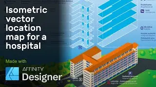 Isometric vector location map for a hospital made in Affinity Designer