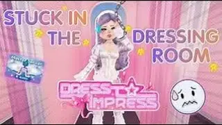 TRAPPED IN THE DRESSING ROOM IN DRESS TO IMPRESS!