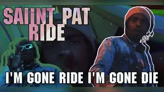 Saiint Pat - Ride (Music Video)Shot By @Travnd