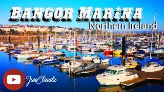 Bangor Marina N. I., The Lovely views [@JunClaudz]