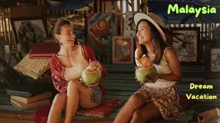 MUST SEE: MALAYSIA!!!