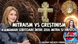 Mitraism vs Crestinism * Asemenari izbitoare intre Zeul Mitra si Hristos (Partea II)