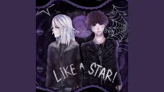 LIKE A STAR! (Slowed & Reverbed)