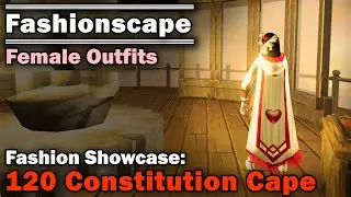 Fashionscape Showcase: 120 Constitution Cape Outfits - Runescape (Female Outfits)