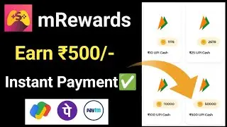Earn ₹500/- mReward App | mrewards app se paise kaise kamaye | best earning app | earn money online