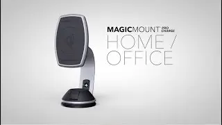 MagicMount Pro Charge Home/Office