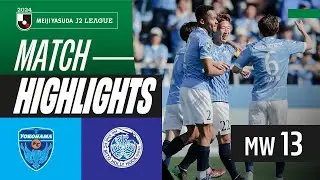 Yokohama FC protect home turf! | Yokohama FC 2-0 Mito Hollyhock | 2024 J2 LEAGUE HIGHLIGHTS | MW 13