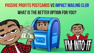 What is better? Impact Mailing Club or Passive Profits Postcard Program?