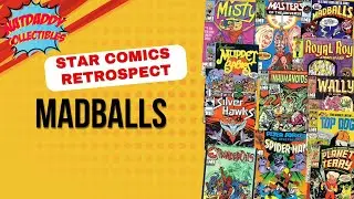 MADBALLS- &lsquo;80&rsquo;s TOY & COMIC