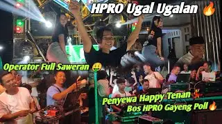 Brewog Genk Ugal Ugalan 🔥 Penyewa Full Happy & Boss HPRO Gayeng🔥Operator HPRO Full Saweran