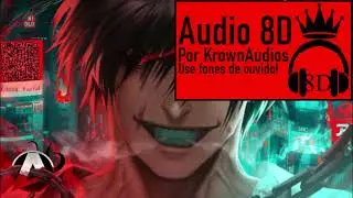 ♪ Fushiguro Toji | FAZ O PIX | Audio 8D