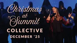 Christmas at Summit Collective 2025