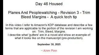 Day 46 Housed - Planes And Peoplewatching - Revision 3 - Trim Bleed Margins   A quick tech tip