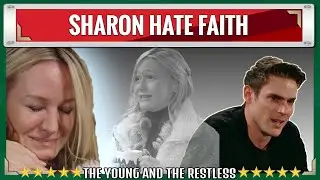 CBS Y&R Spoilers Shock Sharon made the mistake of taking too much care of Adam and neglecting Faith